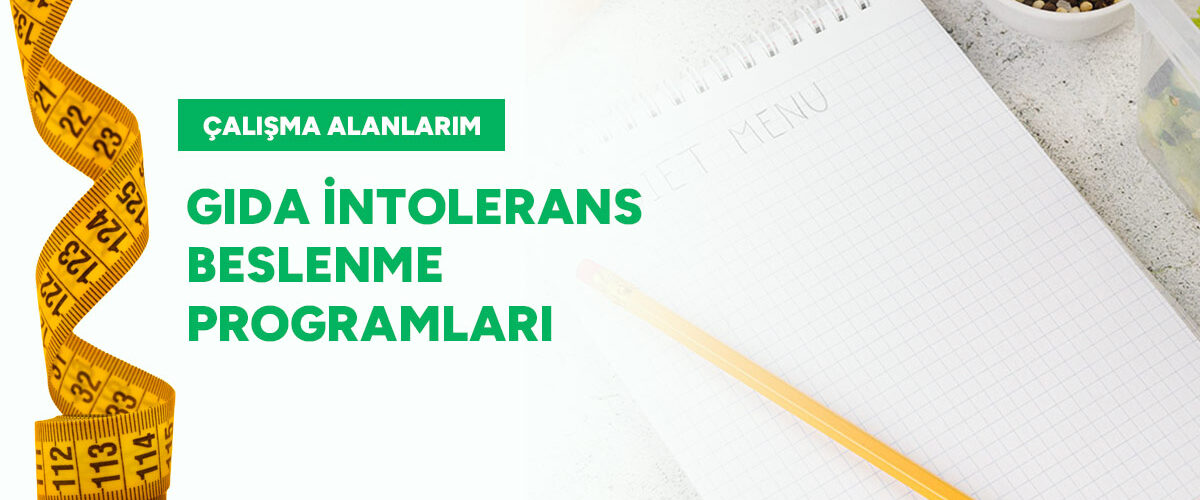 Gıda-İntolerans-Beslenme-Programları-gorsel-diyetisyen-bahar-sezer-aksoy Gıda İntolerans Beslenme Programları