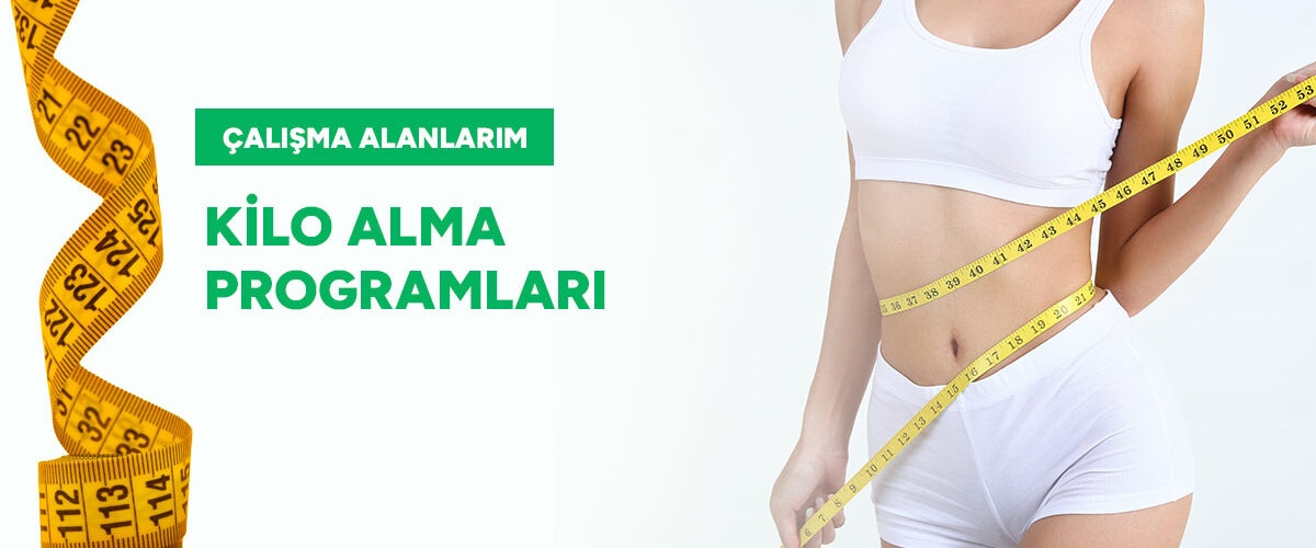 kilo-alma-programları-gorsel-diyetisyen-bahar-sezer-aksoy Kilo Alma Programları