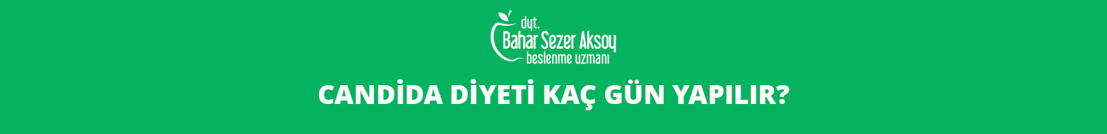 candida-diyeti-kac-gun-yapilir-gorsel